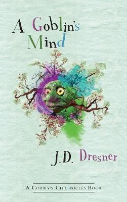 A Goblin's Mind - Large Print Format (Hardback)