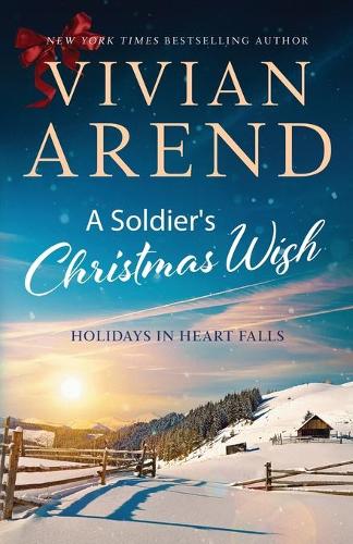 A Soldier's Christmas Wish - Holidays in Heart Falls 2 (Paperback)