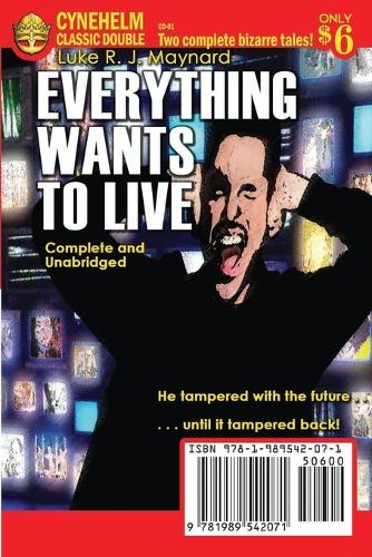 Everything Wants To Live / That Most Foreign of Veils - Cynehelm Classic Double 1 (Paperback)