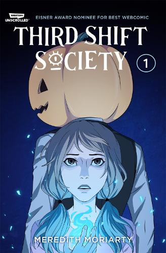 Wattpad Books Third Shift Society Volume One