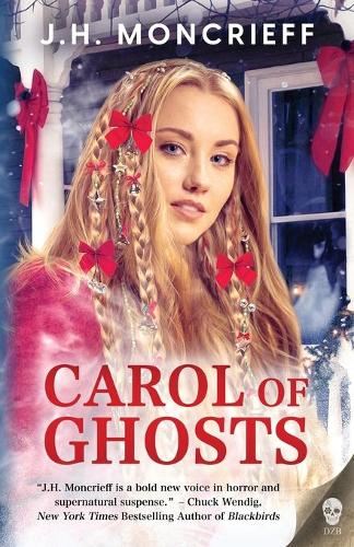 Carol of Ghosts (Paperback)