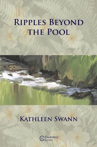 Ripples Beyond the Pool (Paperback)
