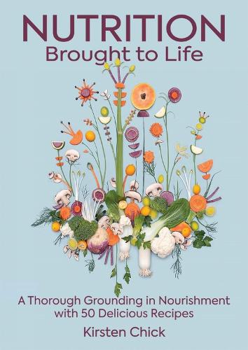 Nutrition Brought To Life (Hardback)