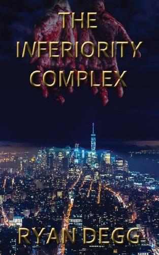 The Inferiority Complex (Paperback)