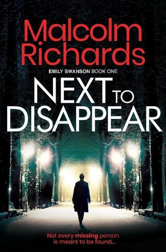 Next to Disappear - The Emily Swanson Series 1 (Paperback)