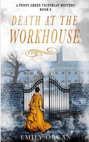 Death at the Workhouse - Penny Green 8 (Paperback)