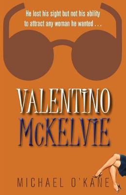Valentino McKelvie (Paperback)