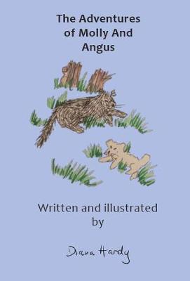 The Adventures Of Molly And Angus (Paperback)