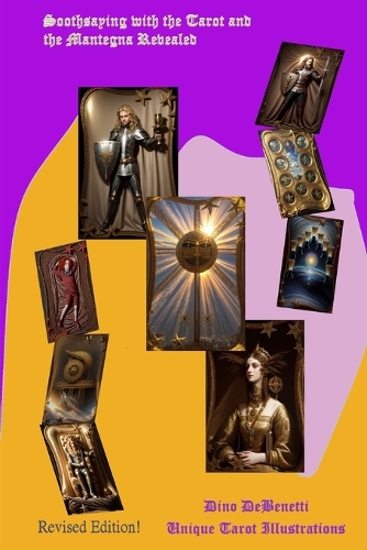 Soothsaying Tarot and the Mantegna Revealed (Paperback)