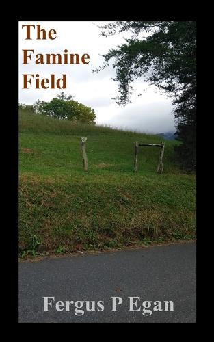 The Famine Field (Paperback)