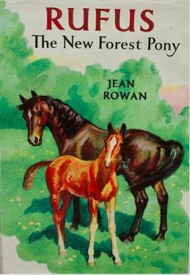 Rufus: The New Forest Pony (Hardback)
