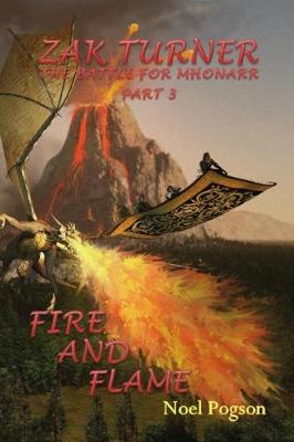 Zak Turner - Fire and Flame - Zak Turner 8 (Paperback)