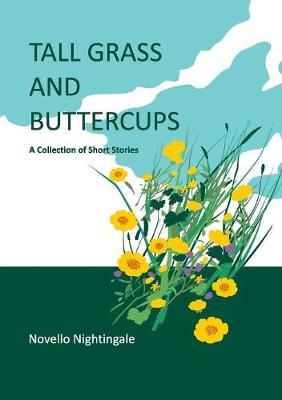Tall Grass and Buttercups (Paperback)