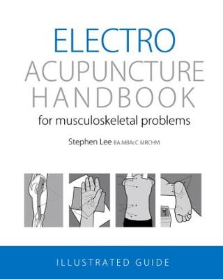 Electroacupuncture Handbook: for musculoskeletal problems (Paperback)