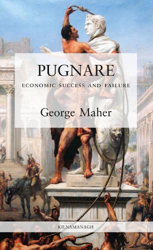 PUGNARE: Economic Success and Failure (Paperback)