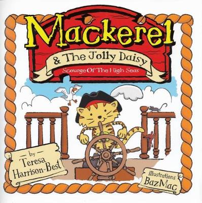 Mackerel and the Jolly Daisy (Paperback)