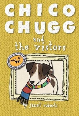 Chico Chugg and the Visitors (Paperback)