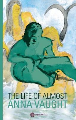 The Life of Almost (Paperback)
