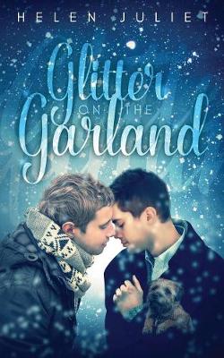 Glitter on the Garland (Paperback)