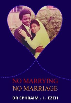 No Marrying No Marriage (Paperback)