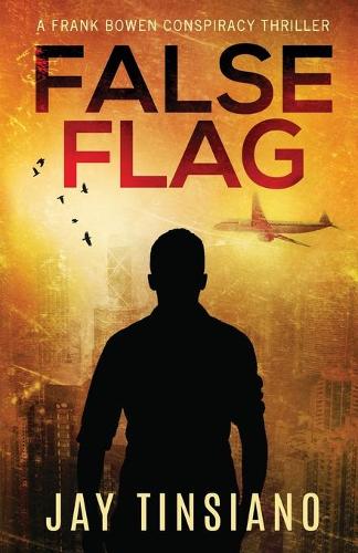 False Flag - Frank Bowen 1 (Paperback)
