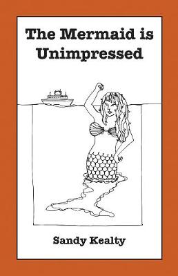 The Mermaid is Unimpressed (Paperback)