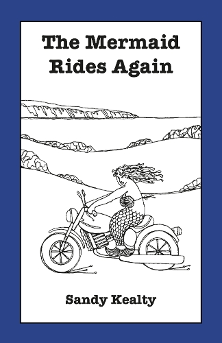 The Mermaid Rides Again (Paperback)