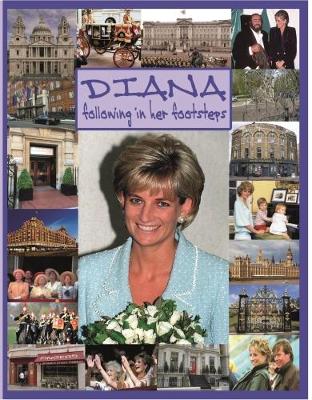 DIANA following in her footsteps (Paperback)