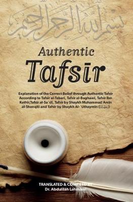 Authentic Tafsir (Hardback)