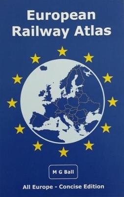 European Railway Atlas (All Europe - Concise Edition): Version Date: 10-09-17 (Paperback)