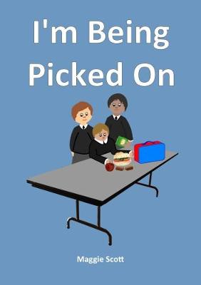 I'm I'm Being Picked On: PSHE teacher book (Paperback)