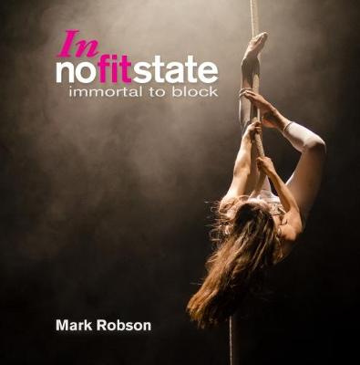 In nofitstate: immortal to block (Hardback)