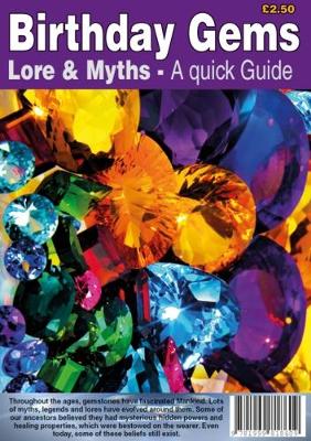 Birthday Gems Lore & Myths - A quick Guide (Paperback)