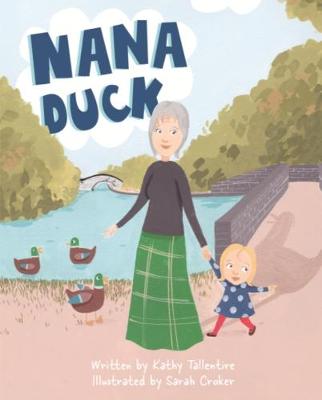 Nana Duck (Paperback)