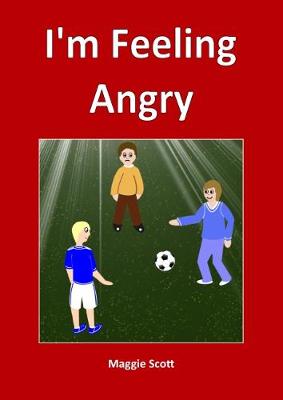 I'm I'm Feeling Angry: Teacher Book (Paperback)