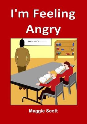 I'm I'm Feeling Angry: Children's storybook (Paperback)