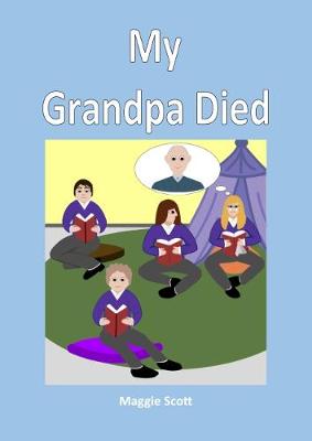 My My Grandpa Died: Teacher Book (Paperback)