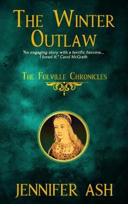 The Winter Outlaw - Folville Chronicles 2 (Paperback)