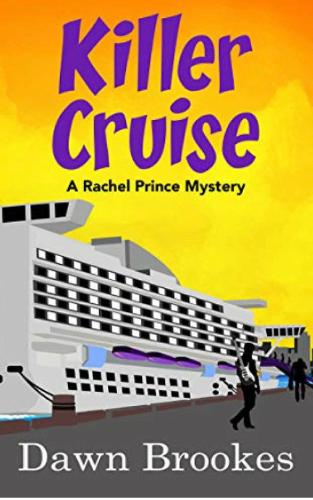 Killer Cruise - A Rachel Prince Mystery 3 (Paperback)