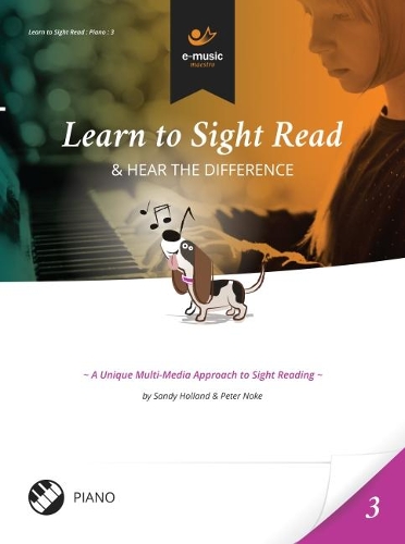 Learn to Sight Read: Piano Book 3: & Hear the Difference - Learn to Sight Read: Piano 3 (Paperback)