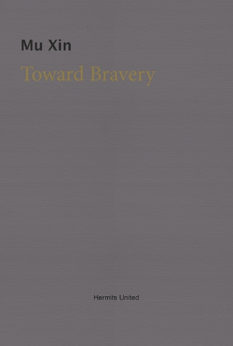 Toward Bravery and Other Poems (Paperback)