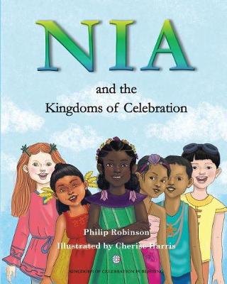 Nia and the Kingdoms of Celebration (Paperback)