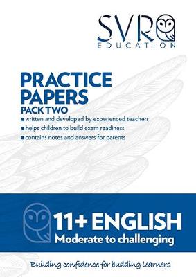 Pack 2 Practice Papers Pack 2 11+ English: Practice Papers Pack 2 (Paperback)