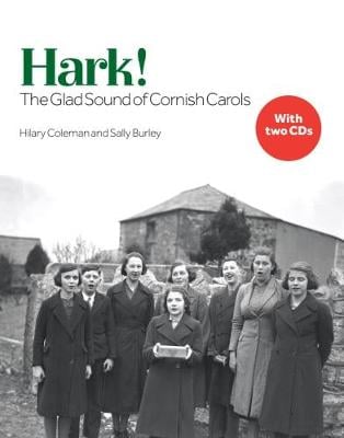 Hark! The Glad Sound of Cornish Carols (Paperback)
