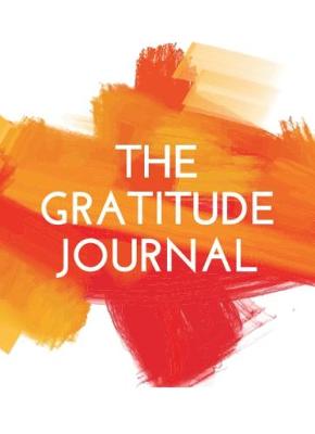 The Gratitude Journal (Paperback)