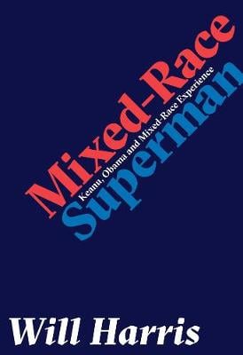 Mixed-race Superman (Paperback)