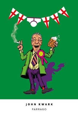 Farrago - The Brexit Trilogy 1 (Paperback)