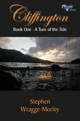 Cliffington - Book One: A Turn of the Tide - Cliffington 1 (Paperback)