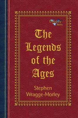 The Legends of the Ages (Paperback)