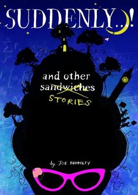 Suddenly...! and other stories (Paperback)